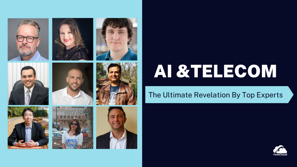 AI & Telecommunications: The Ultimate Revelation By Top 10 Experts