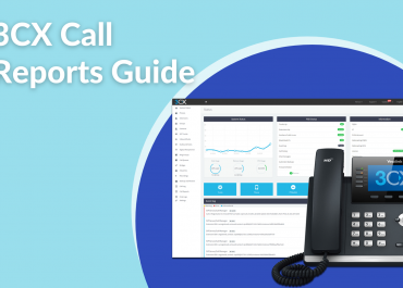 Generating 3CX Call Reports: Everything You Need to Know