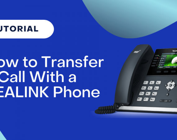 How to Transfer a Call with a Yealink Phone