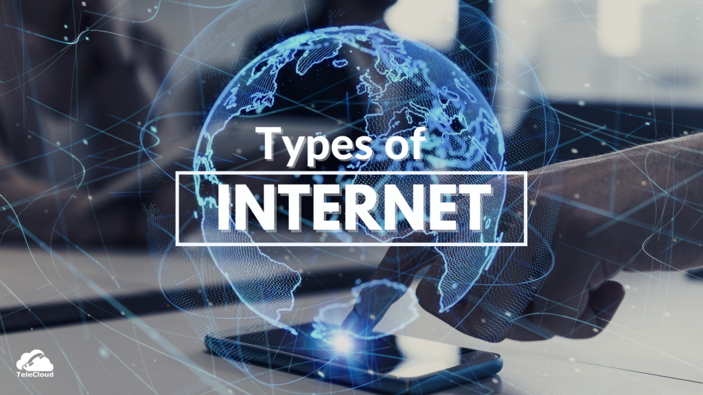 Types of Internet Connections for Business