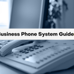 Business Phone System Guide by TeleCloud